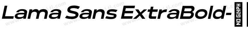Lama Sans ExtraBold字体转换